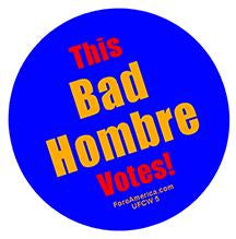 This Bad Hombre Votes Pin