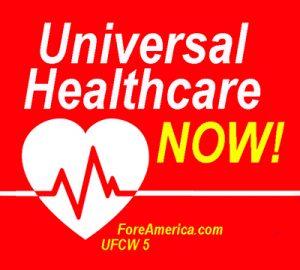 Universal Healthcare NOW (Tote)