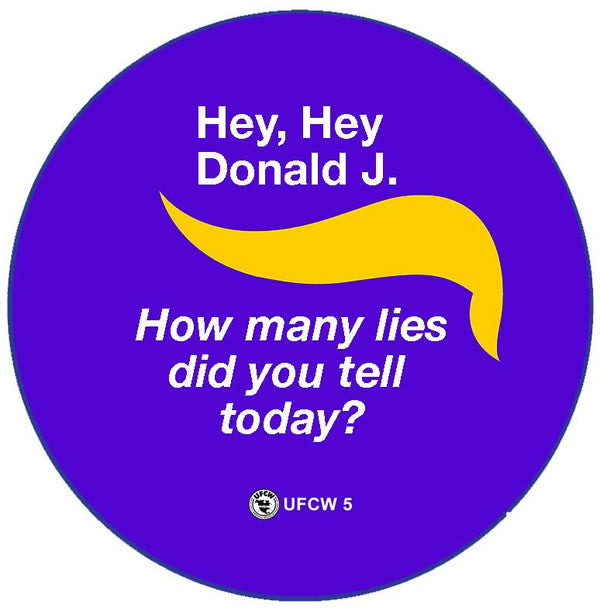 Hey, Hey Lies & More Lies Pin