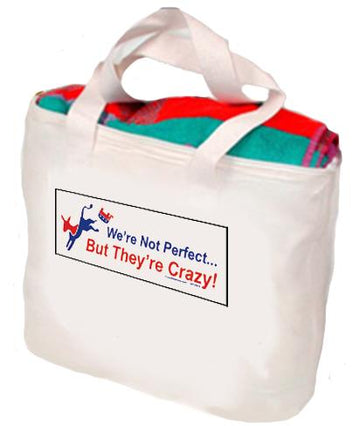 We're Not Perfect, But They're Crazy Tote